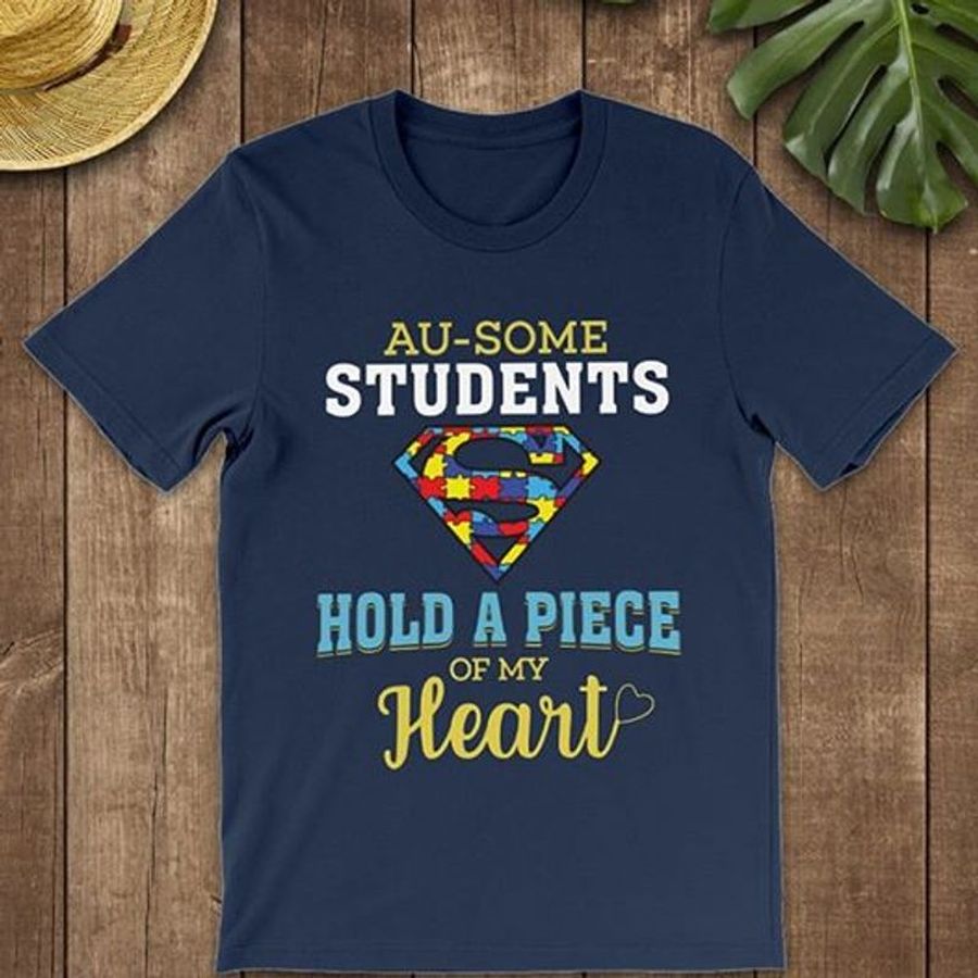 Au Some Students Hold A Piece Of My Heart T Shirt Blue B1 Swsj8 Size S Up To 5XL