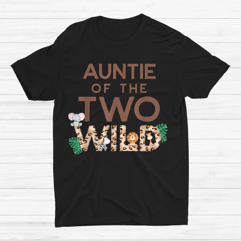 Auntie Of The Two Wild Animal Safari 2nd Birthday Shirt