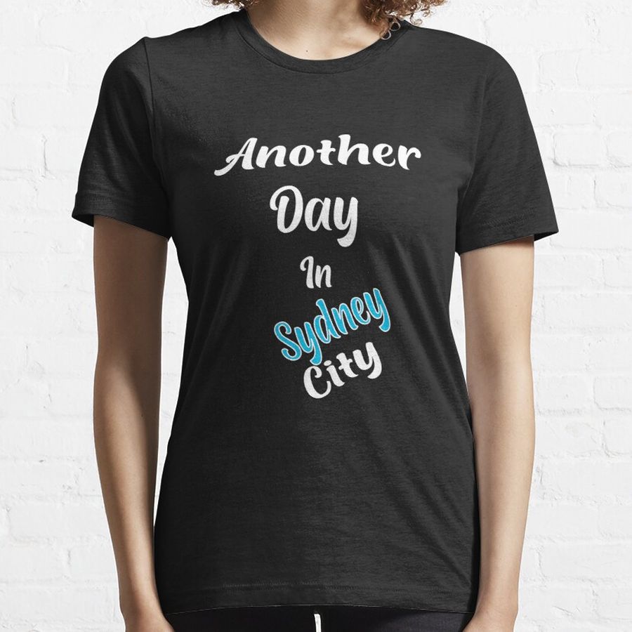 Australia Sydney City Australian Cities Essential T-Shirt