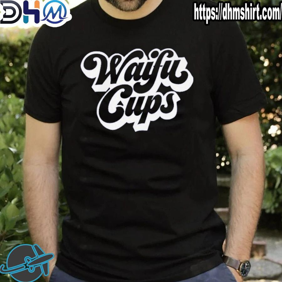 Awesome heyimbee waifu cups shirt