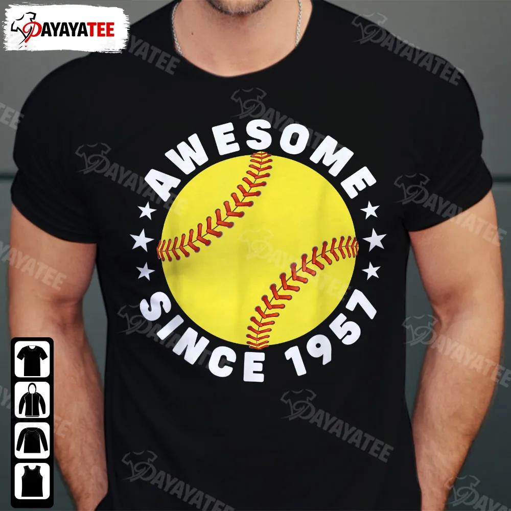 Awesome Since 1957 Softball Shirt Funny 65 Years Old Gifts 65 Birthday