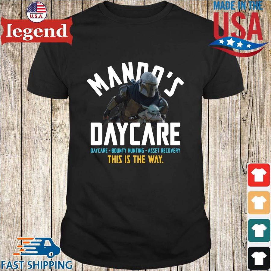 Baby Yoda And The Mandalorian Mando’s Daycare this is the way t-shirt