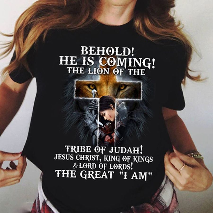 Behold He Is Coming The Lion Of The Tribe Of Judah Jesus Christ T Shirt Black A1 Is97k All Sizes