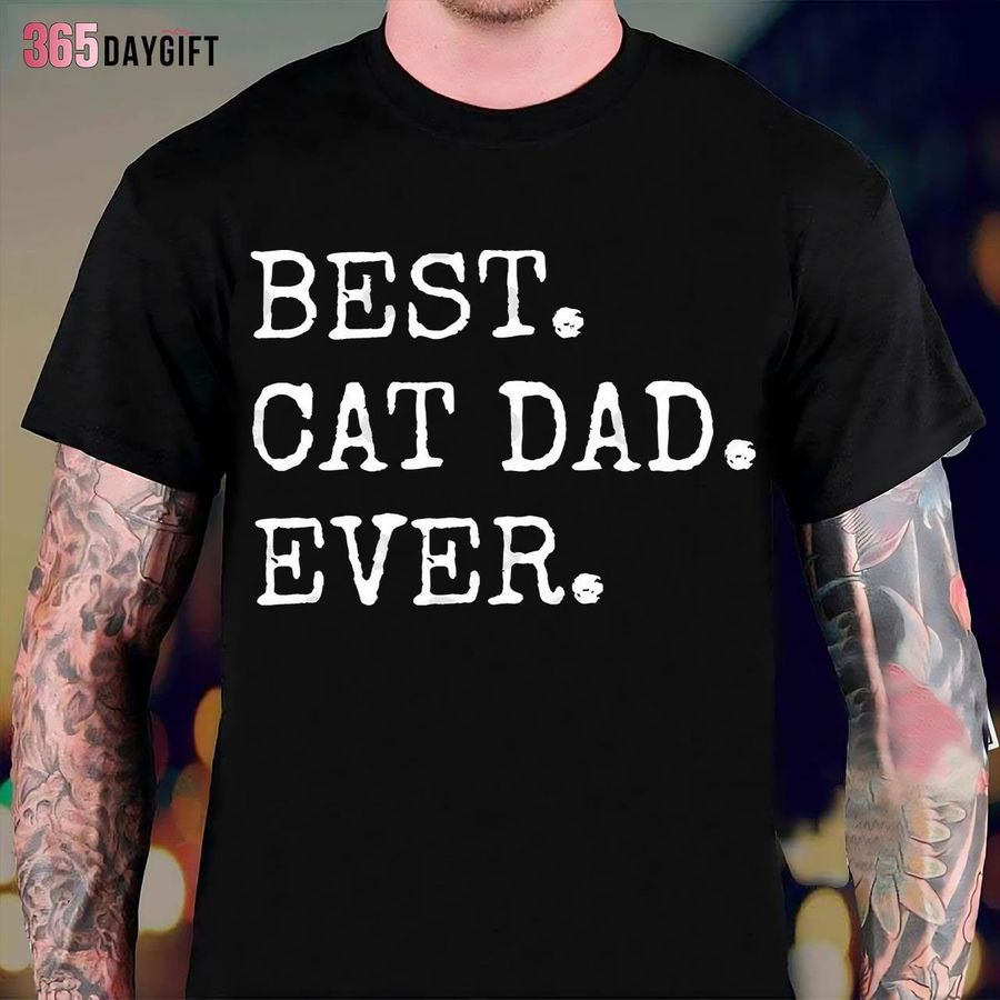 Best Cat Dad Ever Fomal Personalized Cat Dad Shirt