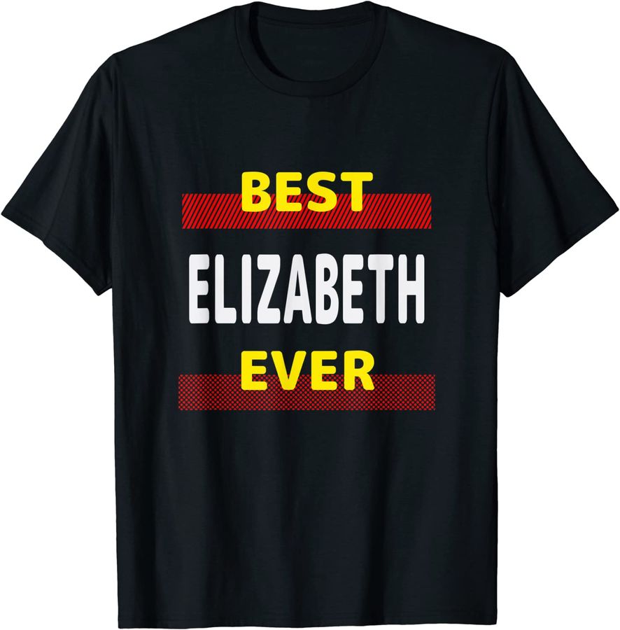Best Elizabeth Ever Friends Name Buddy Nickname Personalized