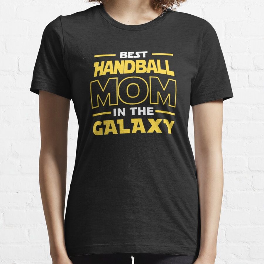Best Handball  Mom In The Galaxy shirt, Handball  Dad Mom Girls Lovers Birthday Christmas Mothers Day Quotes Design Gift Essential T-Shirt