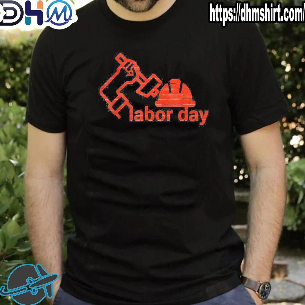 Best international workers day happy labor day shirt