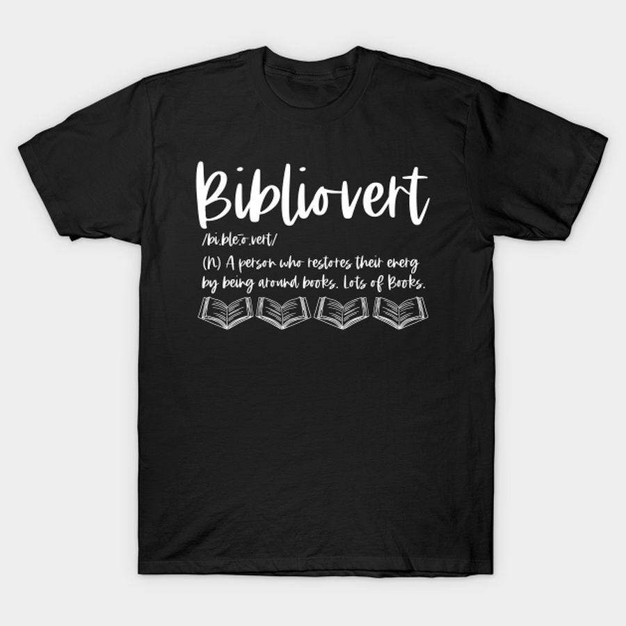 Bibliovert Definition - White Graphic - Funny Bookish Sayings Dictionary T-shirt, Hoodie, SweatShirt, Long Sleeve