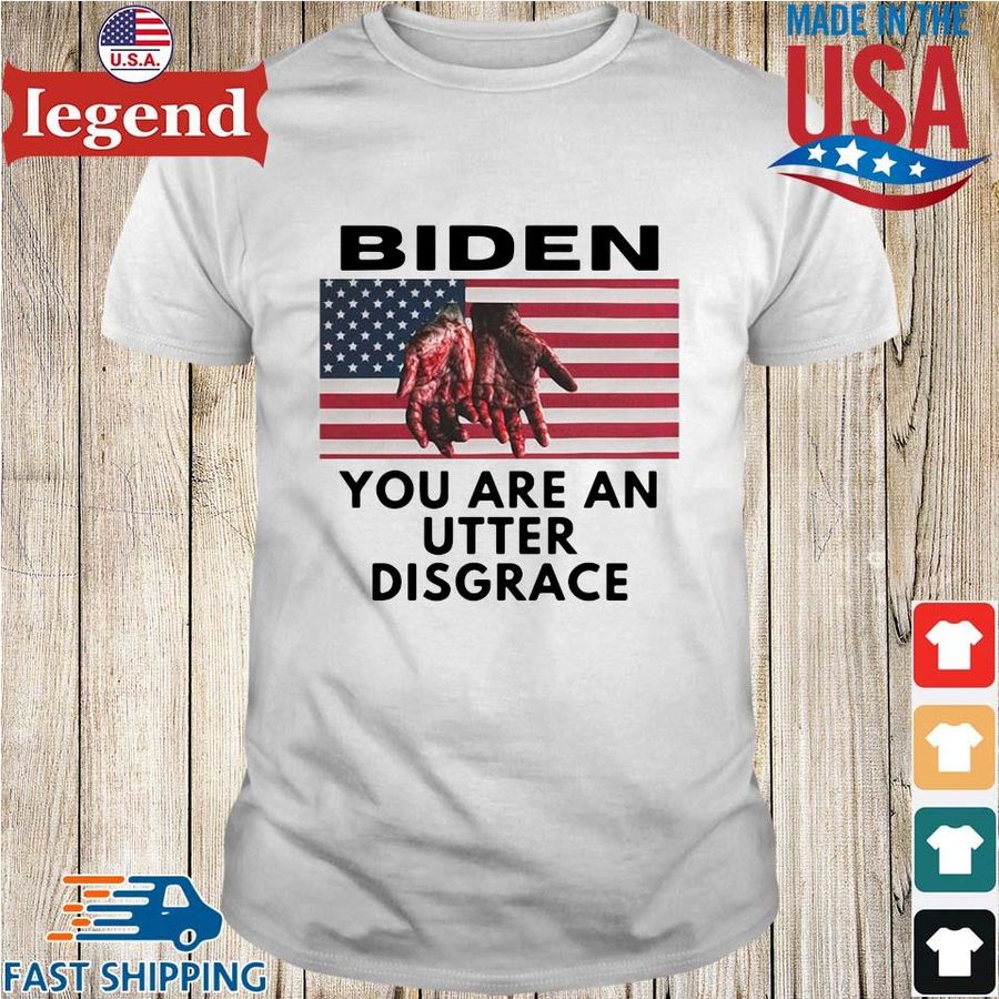 Biden has blood on his hands you are an utter disgrace American flag shirt