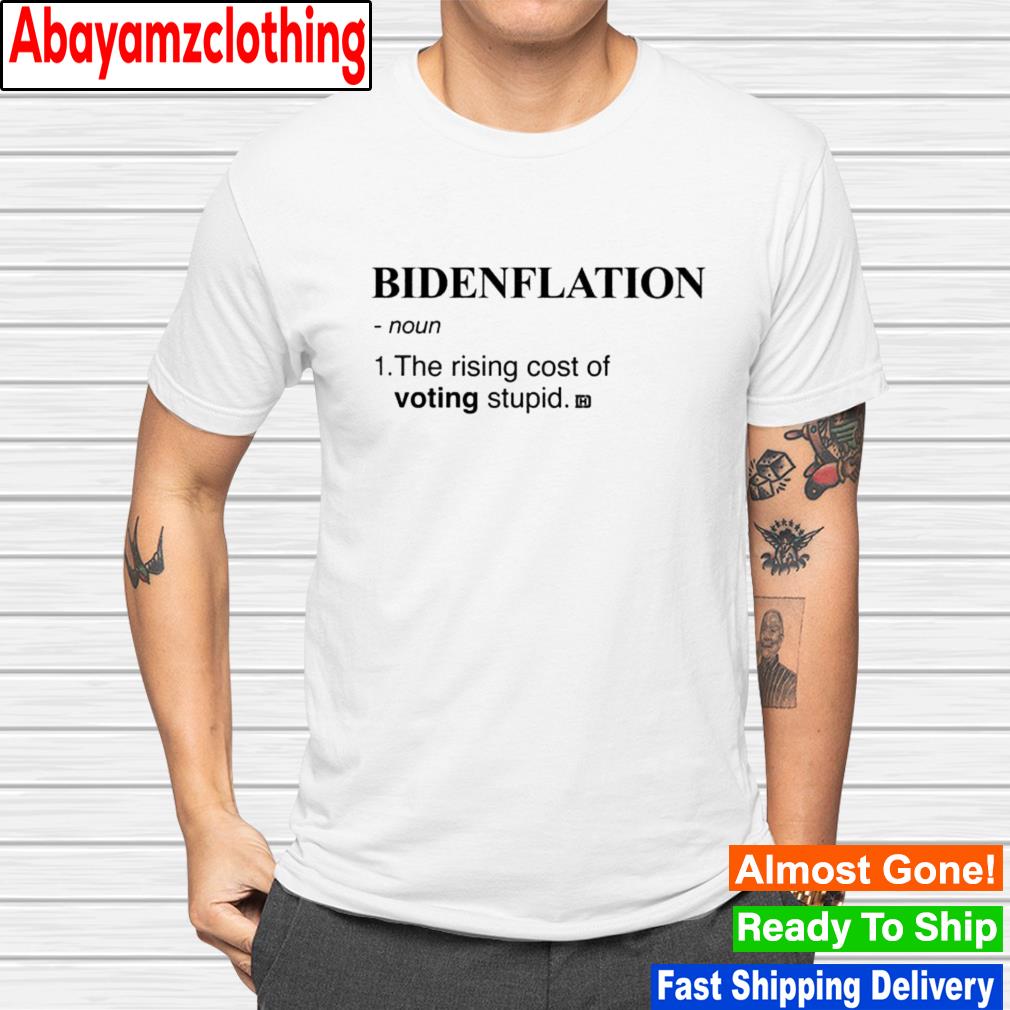 Bidenflation shirt