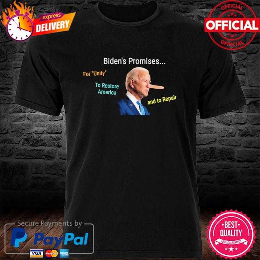 Biden’s Broken Promises Let’s Go Brandon Shirt