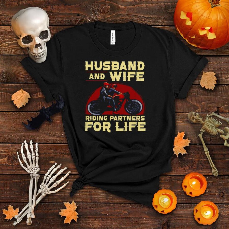 Biker Couple Husband And Wife Riding Partners For Life Motorcycle T shirt