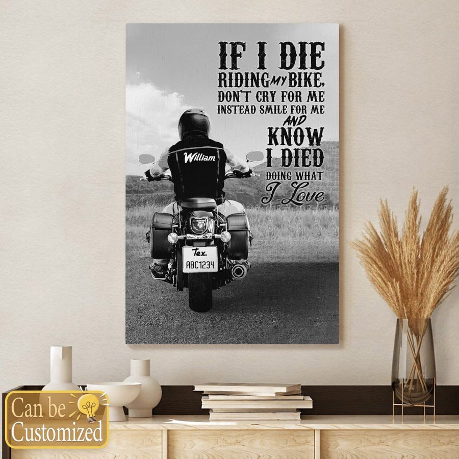 Biker Poster, Motorcycle Lover, If I Die Riding My Bike Don't Cry For Me Instead Smile For Me Customized Personalized NAME Poster