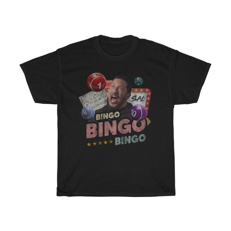 Bingo Sal Annoying Person Funny T-Shirt
