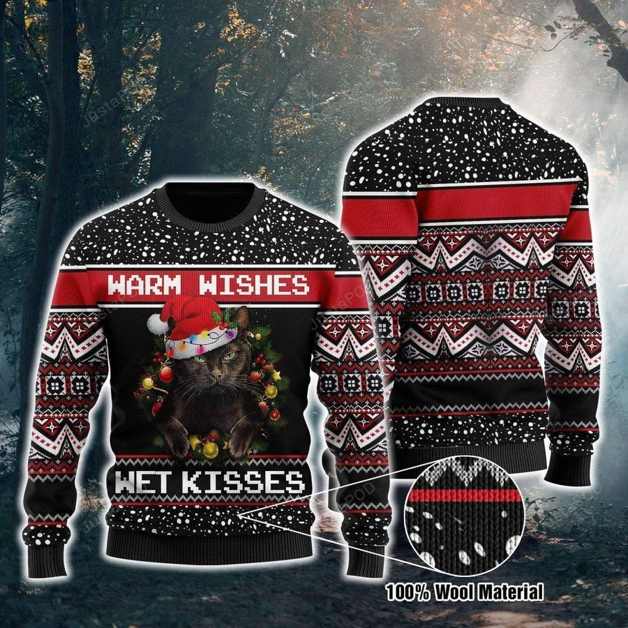 Black Cats Warm Wishes Wet Kisses Ugly Christmas Sweater All