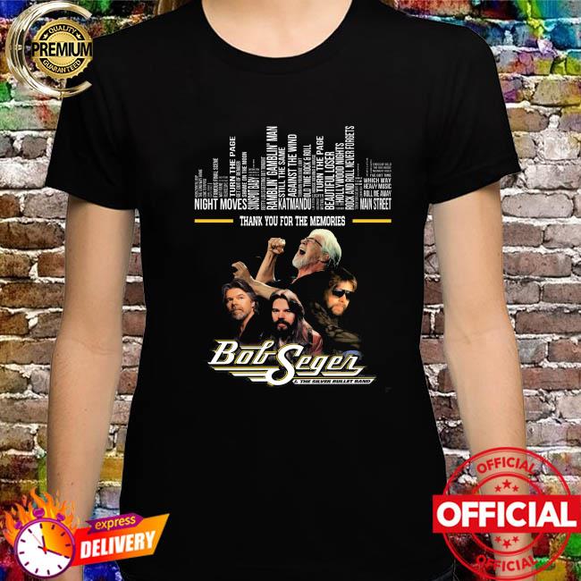 Bob Seger The Silver Bullet Band thank you for the memories signatures shirt