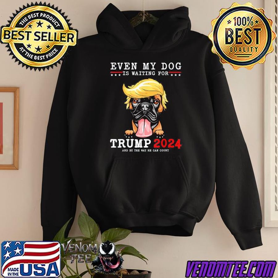 Boxer dog even my dog is waiting for Trump 2024 classic shirt