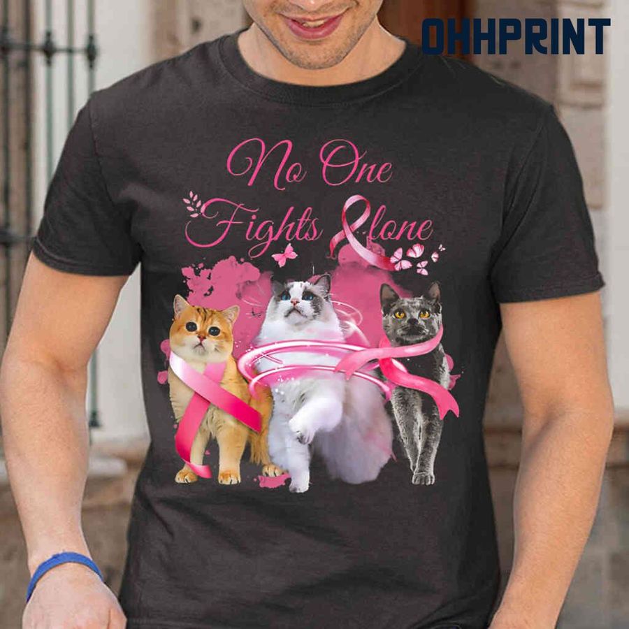 Breast Cancer Cats No One Fights Alone Tshirts Black
