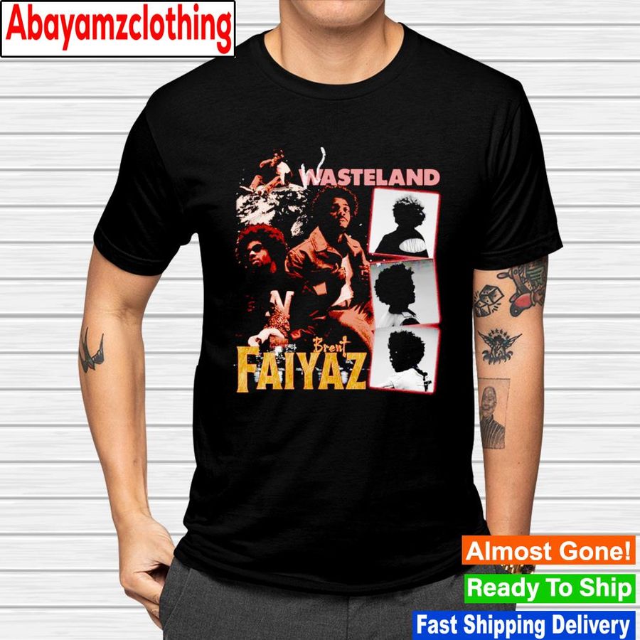 Brent Faiyaz Wasteland shirt