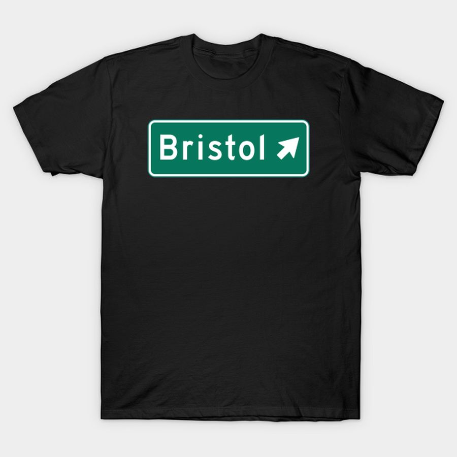 Bristol T-shirt, Hoodie, SweatShirt, Long Sleeve