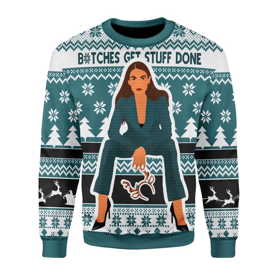 Btches Get Stuff Done Ugly Sweater Ugly Sweater Christmas Sweaters