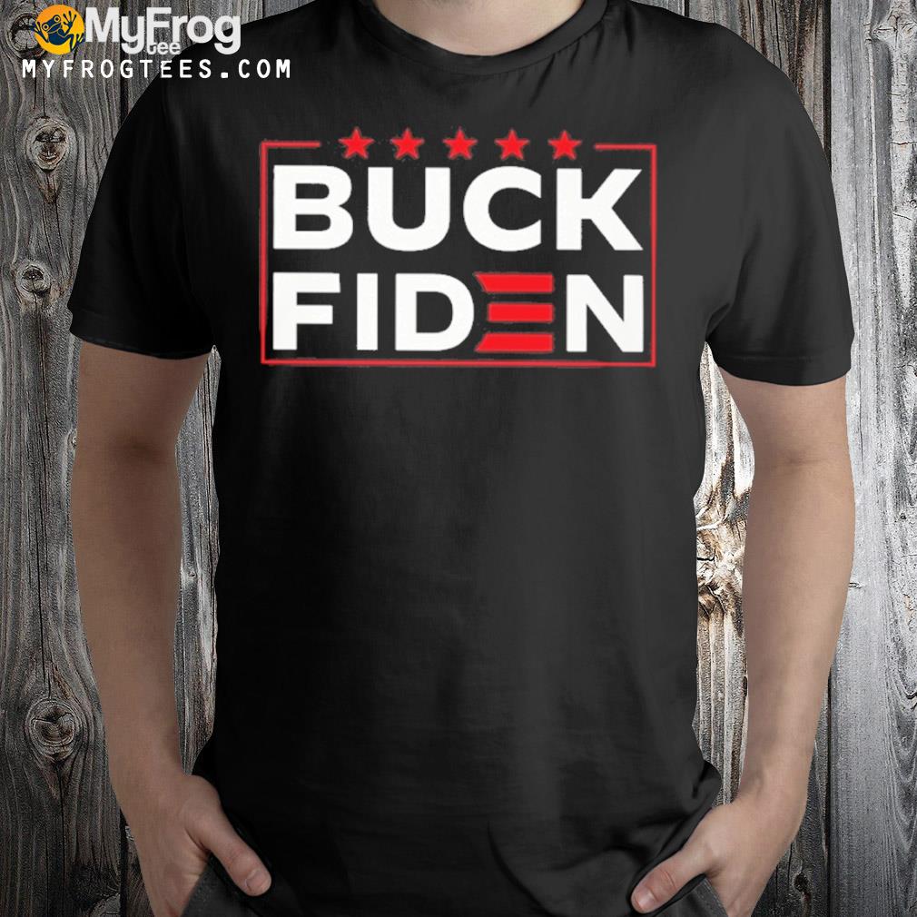 Buck Biden shirt