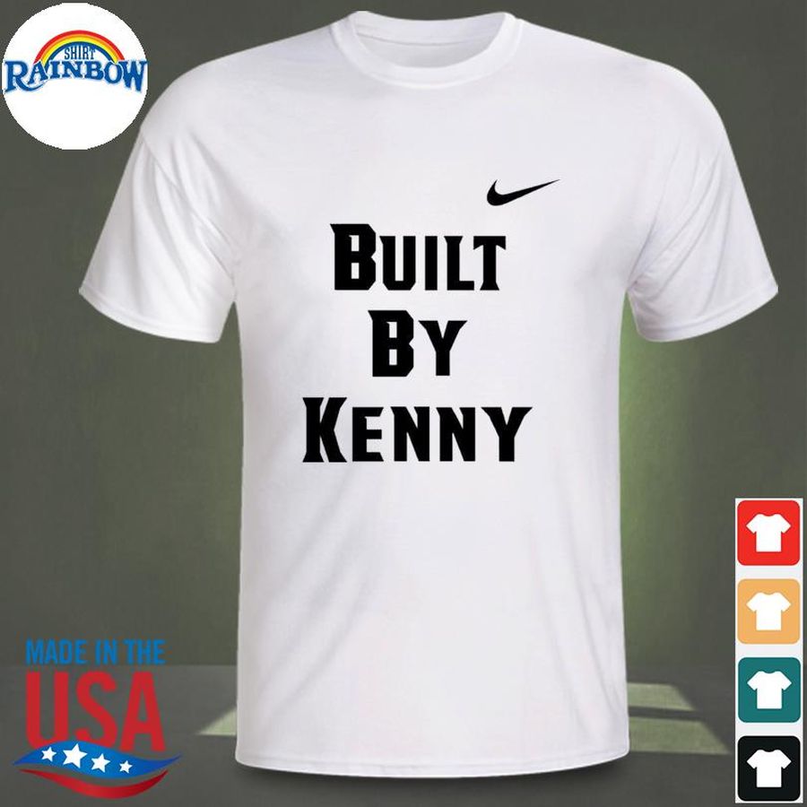 Built By Kenny Getyourmindright Shirt