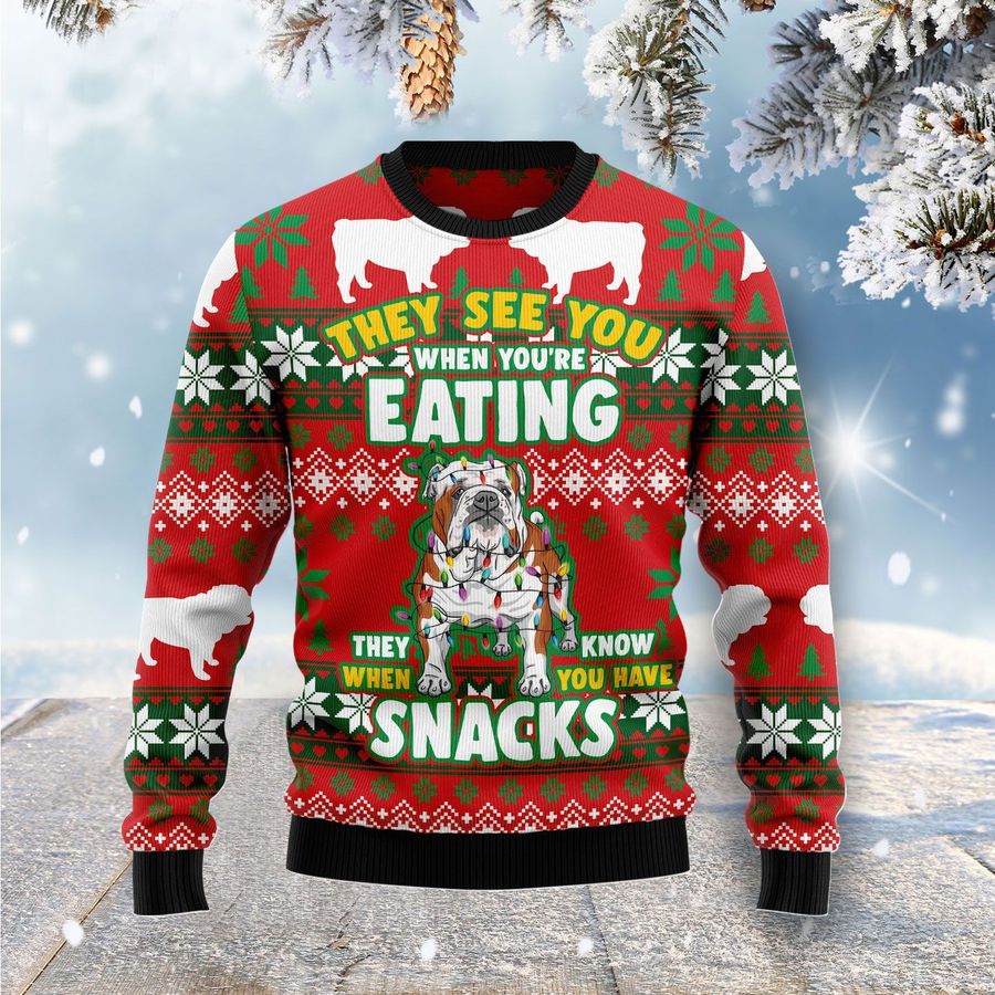 Bulldog They See You When You Are Eating Snacks Ugly Christmas Sweater, All Over Print Sweatshirt, Ugly Sweater, Christmas Sweaters, Hoodie, Sweater
