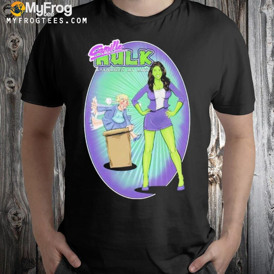 Camille Hulk attorney at law shirt