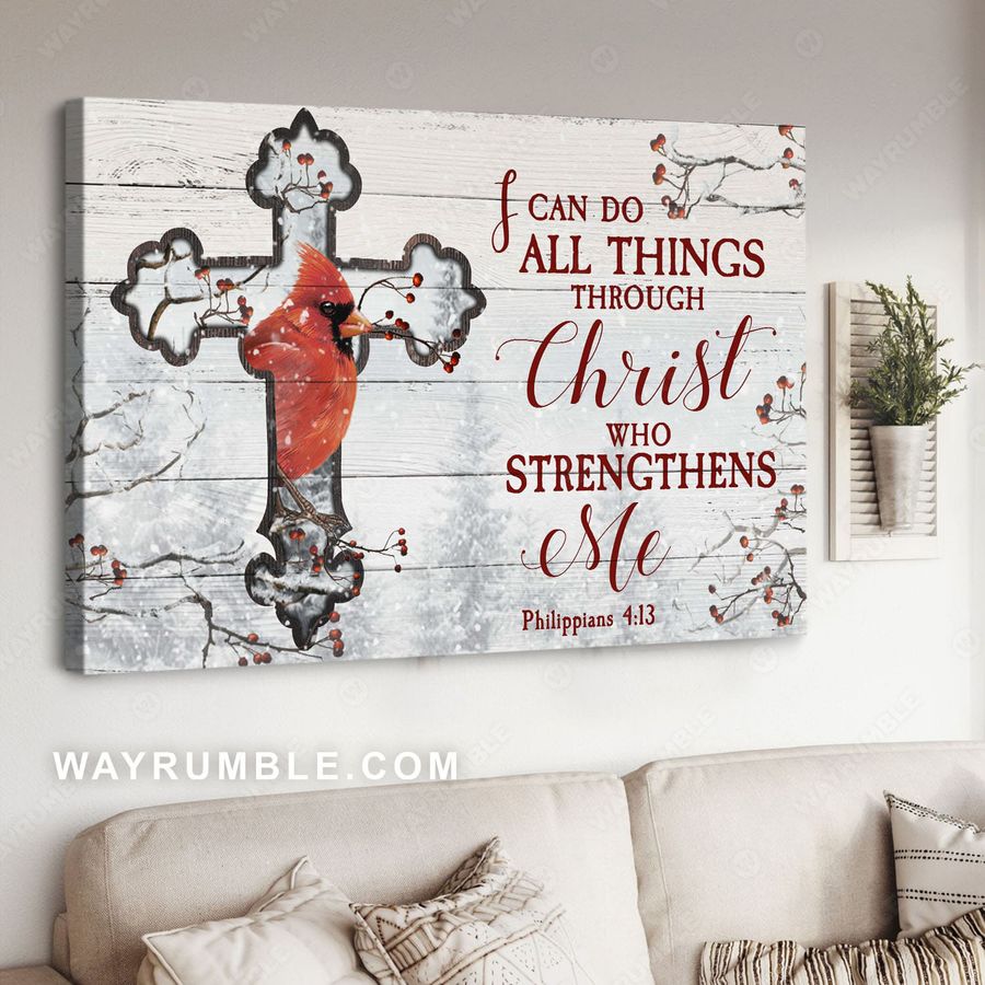 Cardinal Bird, I Can Do All Things Through Christ Who Strengthens Me Poster