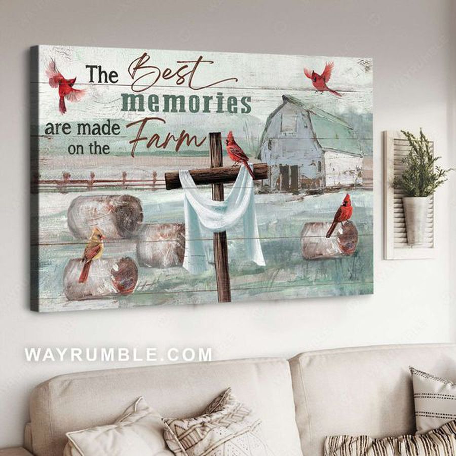 Cardinal Bird, The Best Memories Are Made On The Farm, God Cross Poster