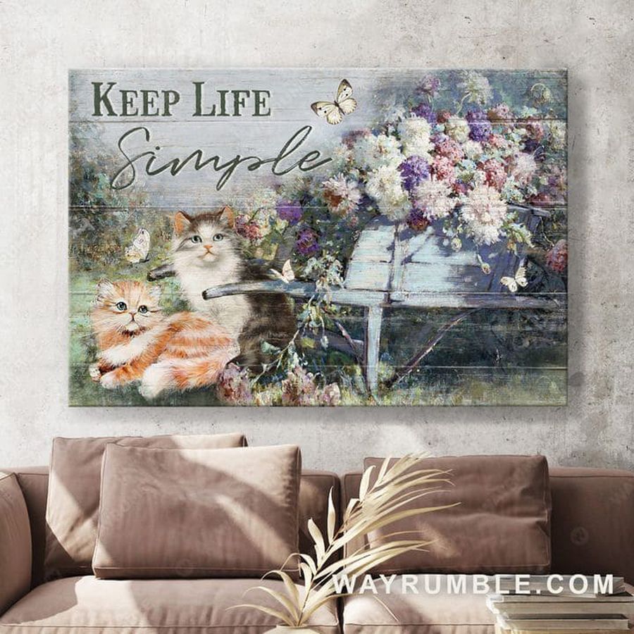 Cat Lover, Keep Life Simple, Poster Decor, Wall Art Poster Poster