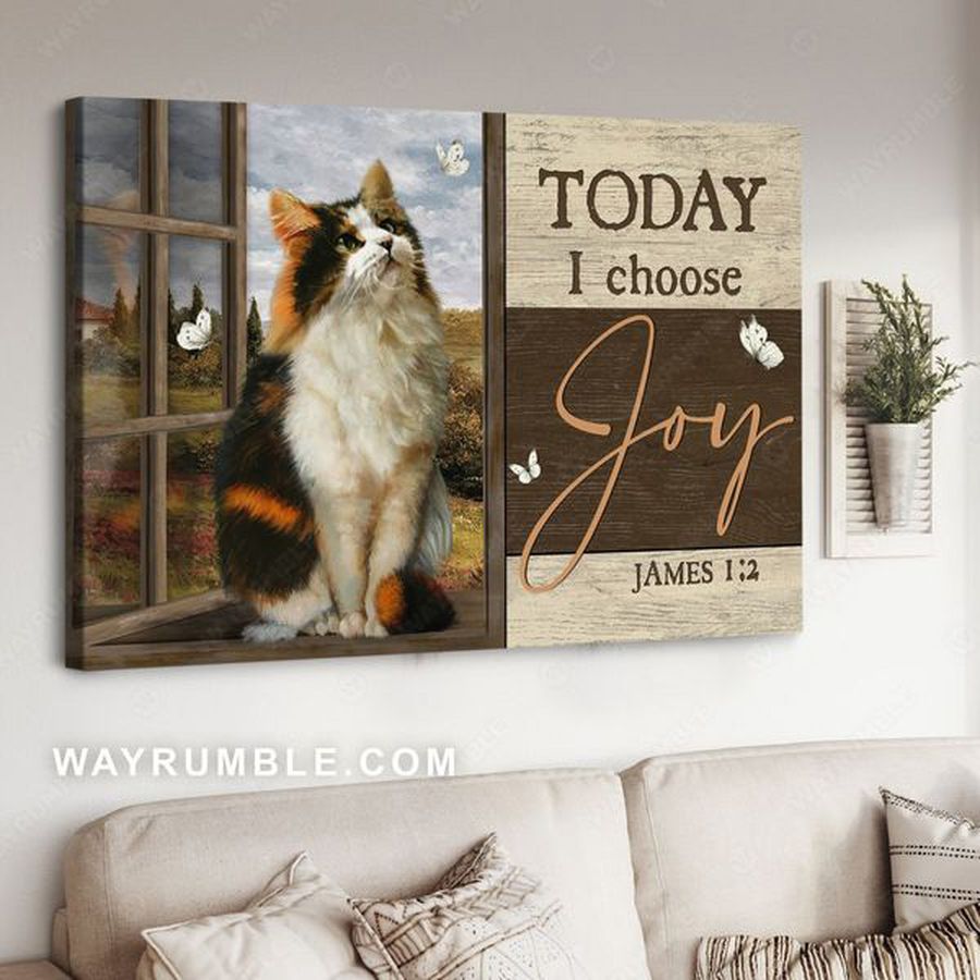 Cat Lover, Window Poster, Today I Choose Joy Poster