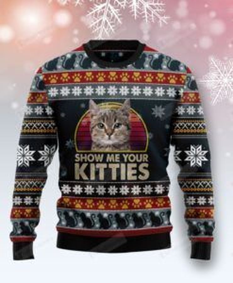 Cat Show Me Your Kitties Ugly Christmas Sweater, All Over Print Sweatshirt