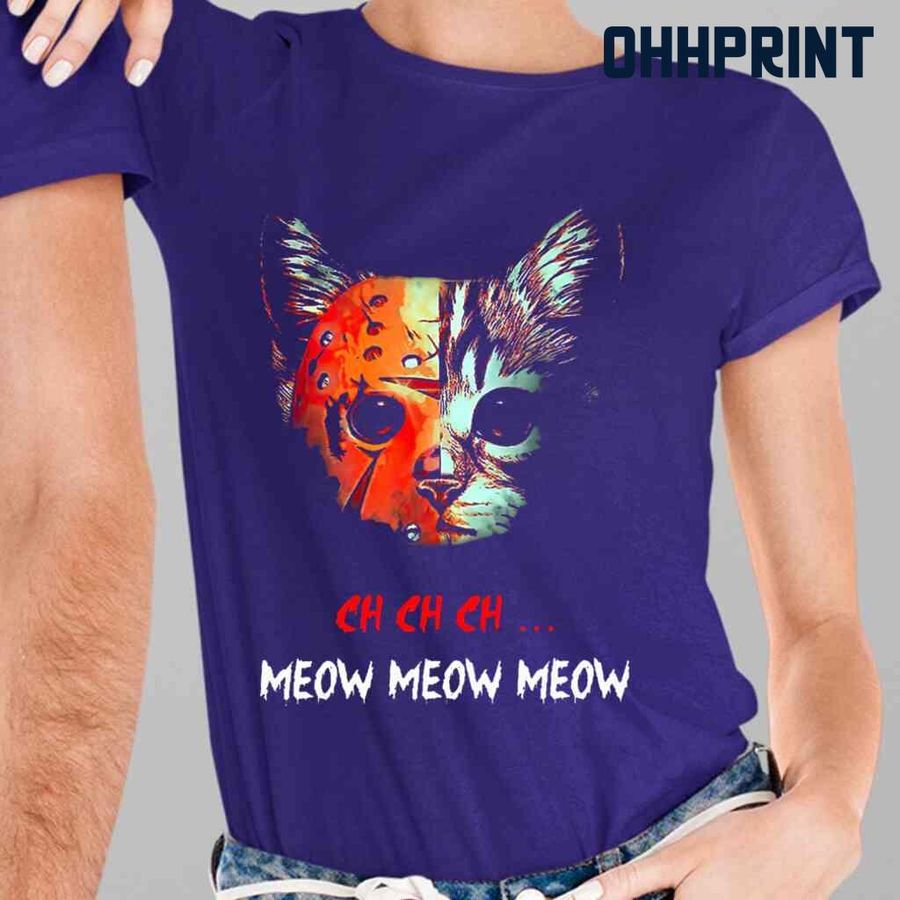 Ch Meow Meow Meow Horror Character Halloween Tshirts Black
