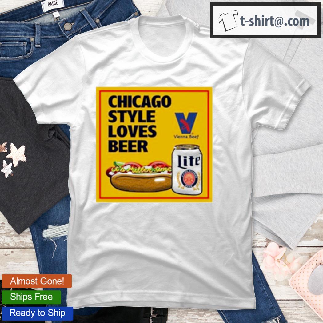 Chicago Style Loves Beer Shirt