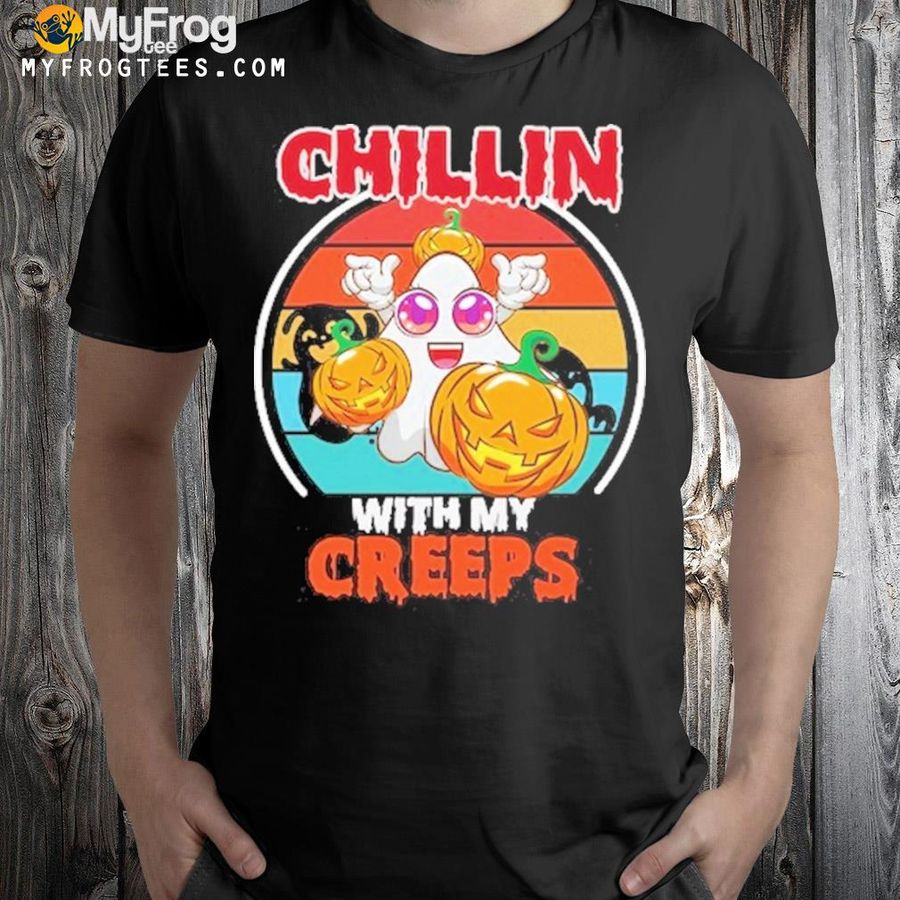 Chillin with my creeps ghost carved pumpkin halloween shirt