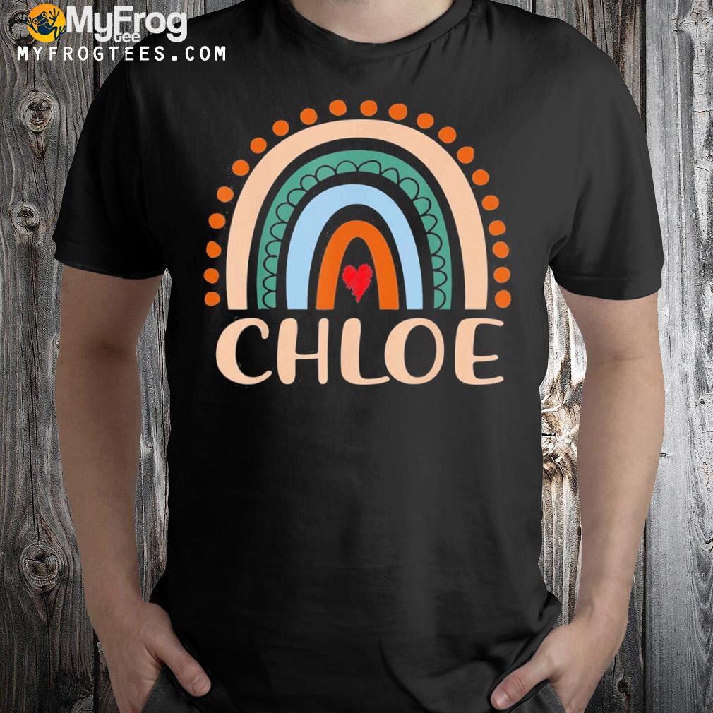 Chloe name personalized rainbow chloe shirt