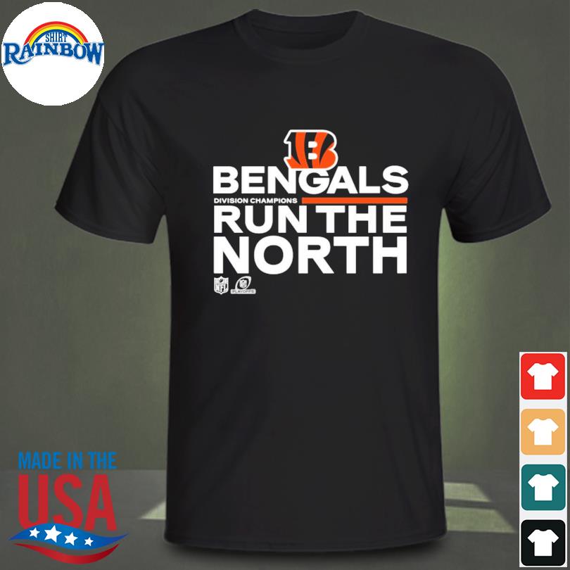 Cincinnati Bengals Run The North Shirt