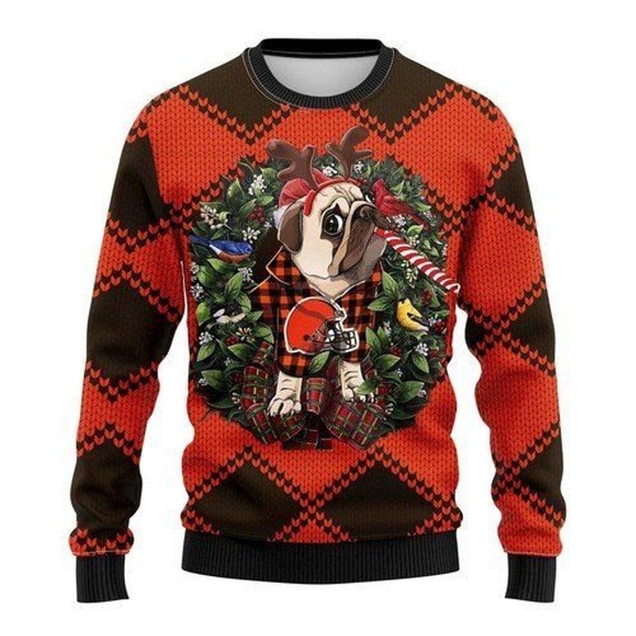 Cleveland Browns Pug Dog For Unisex Ugly Christmas Sweater, All Over Print Sweatshirt, Ugly Sweater, Christmas Sweaters, Hoodie, Sweater