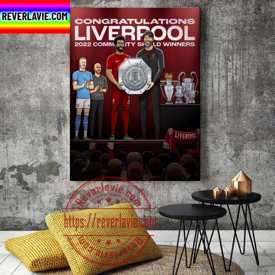 Congratulations Liverpool 2022 Community Shield Winners Home Decor Poster Canvas