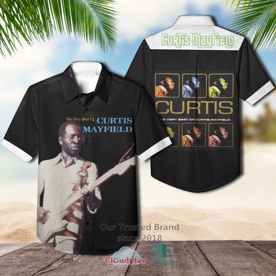Curtis Mayfield The very Best Album Hawaiian Shirt – LIMITED EDITION