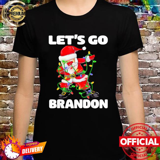 Dabbing Santa Let’s Go Branson Go Brandon Shirt