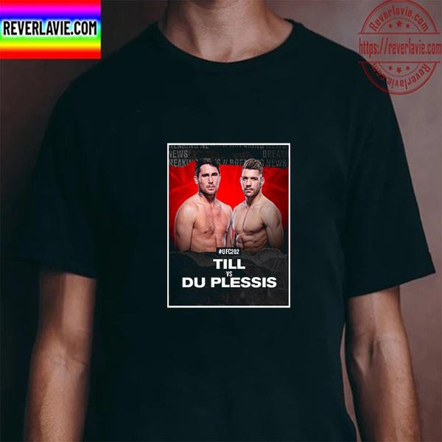 Darren Till vs Dricus Du Plessis At UFC 282 Unisex T-Shirt