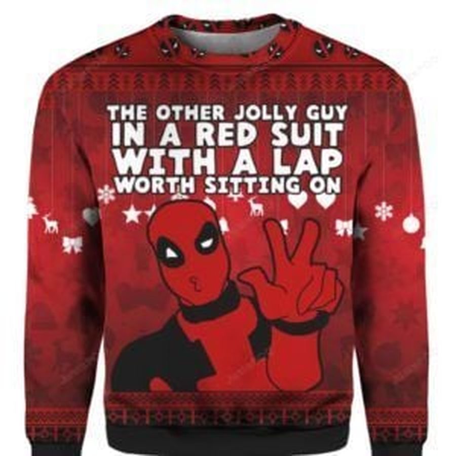 Deadpool The Other Jolly Guy In A Red Suit With A Lap Worth Sitting On Ugly Christmas Sweater, Ugly Sweater, Christmas Sweaters