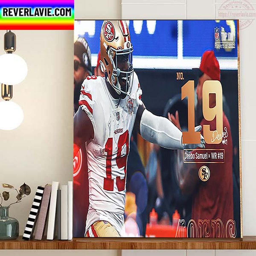 Deebo Samuel San Francisco 49ers In The NFL Top 100 Home Decor Poster Canvas