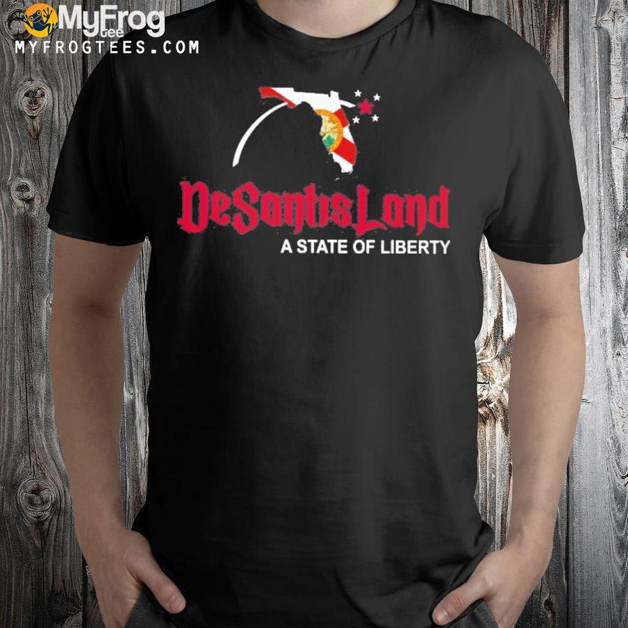 Desantisland a state of liberty shirt