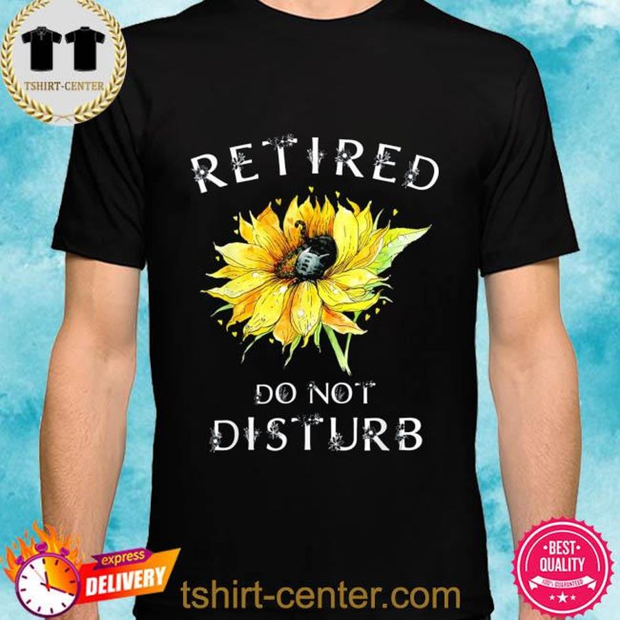 Do Not Disturb Funny Retirement Retired Cat Tee Shirt