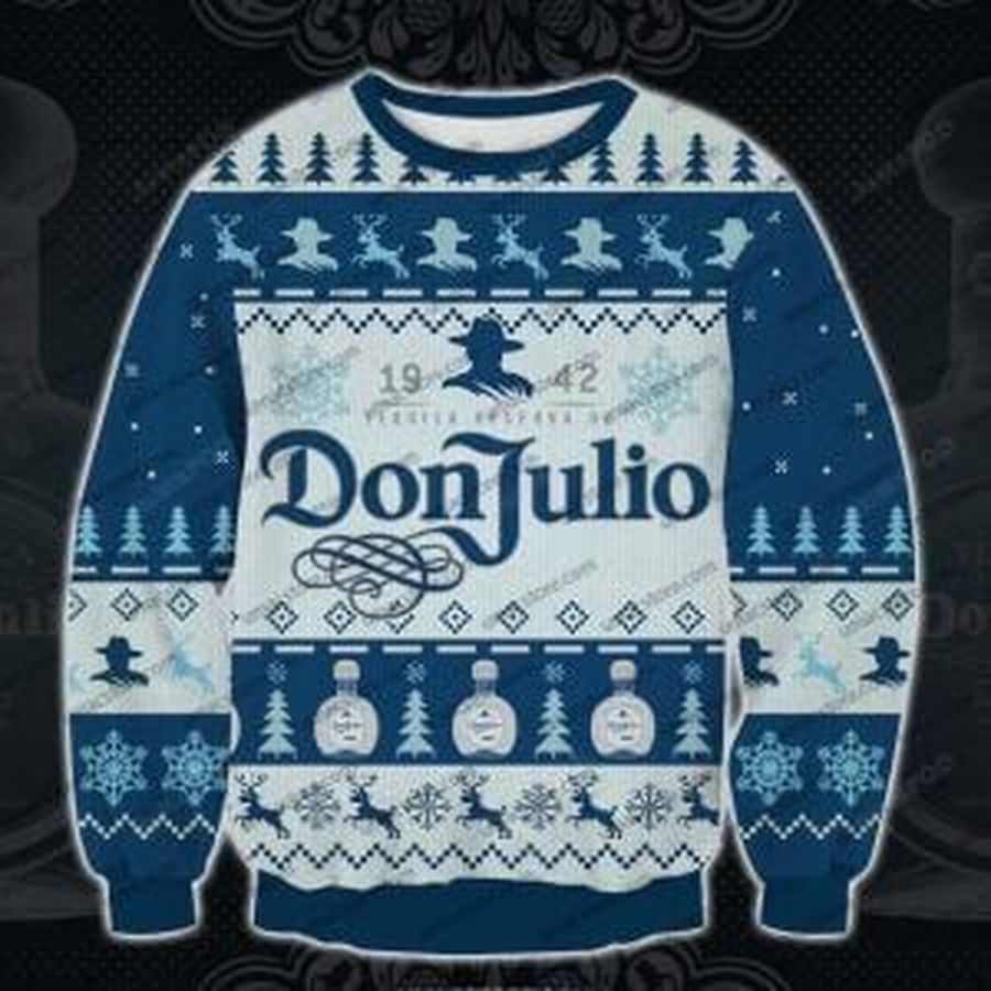 Don Julio Ugly Christmas Sweater, All Over Print Sweatshirt, Ugly Sweater, Christmas Sweaters, Hoodie, Sweater