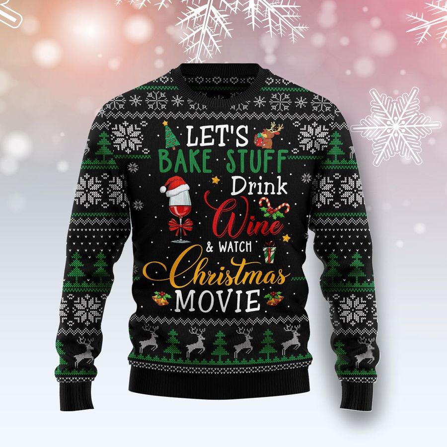 Drink Wine Watch Christmas Movie Ugly Sweater